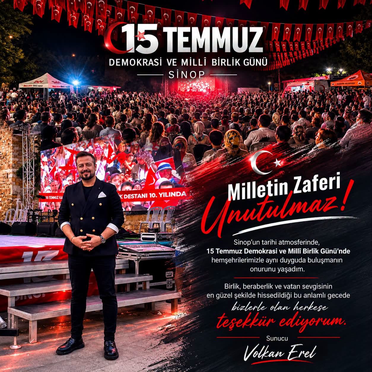 Sinop 15 Temmuz Demokrasi ve Millî Birlik Günü Sunucu Volkan Erel