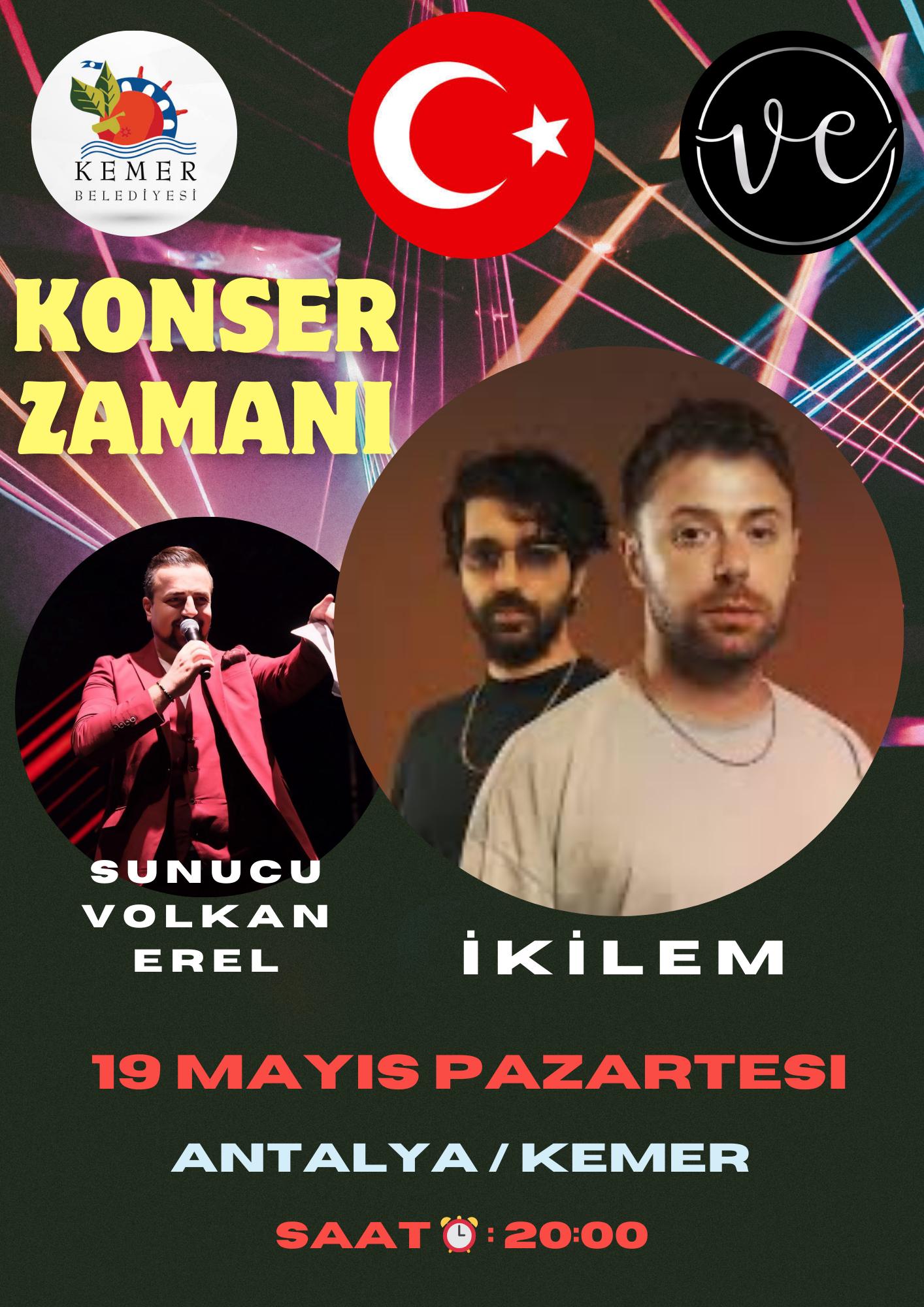 Antalya Kemer İkilem Konseri Sunucu Volkan Erel