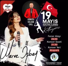 Muğla Milas 19 Mayıs Atatürk’ü anma Gençlik ve spor bayramı Merve Özbey Konser Sunucusu Volkan Erel